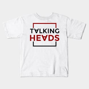 TALKING HEADS Kids T-Shirt